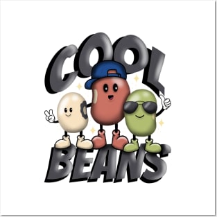 Cool beans Posters and Art